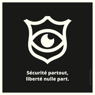 Image pour Sécurité partout, liberté nulle part – Deuxième Partie